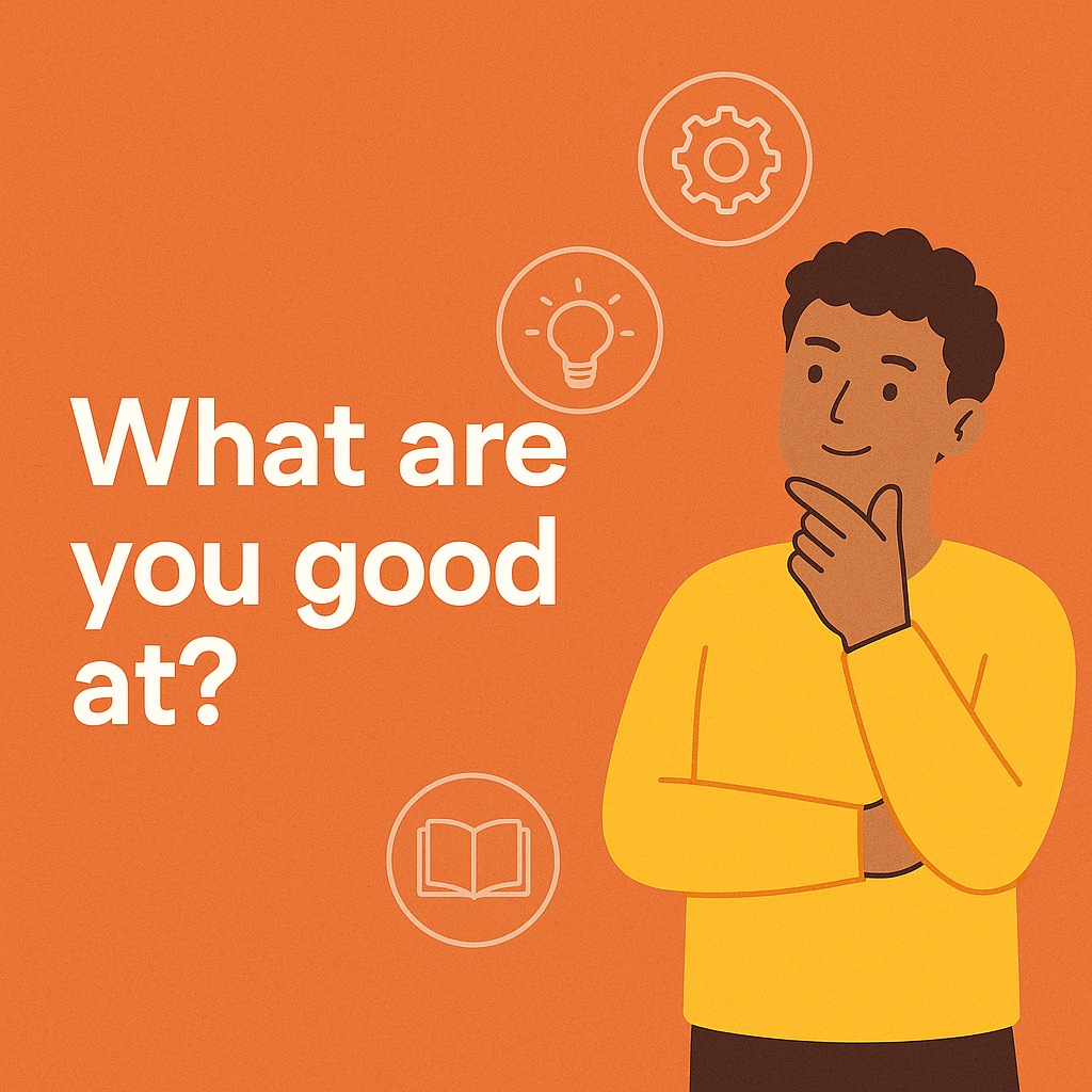 Discover What You’re Good At: A Deep Dive Into Your Innate Strengths and Calling